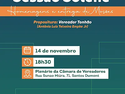Câmara Municipal homenageia personalidades e instituições em sessão solene nesta sexta-feira